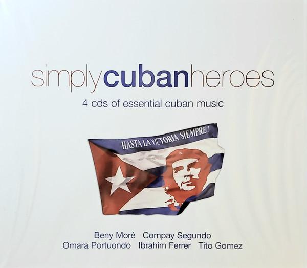  - Simply Cuban Heroes