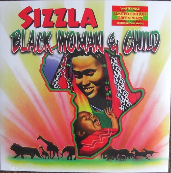 Sizzla - Black Woman And Child