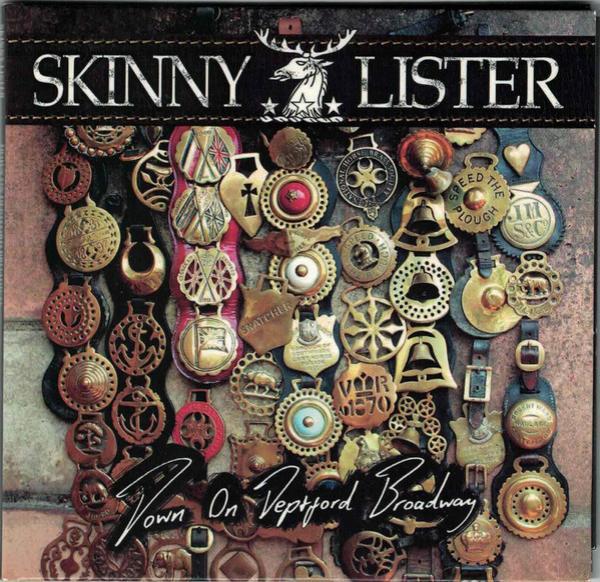Skinny Lister - Down On Deptford Broadway