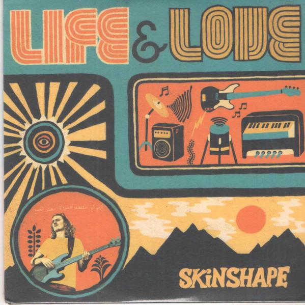 Skinshape - Life & Love