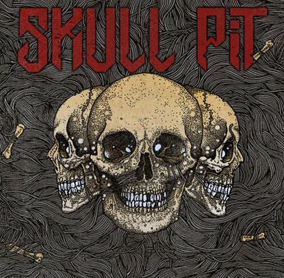Skull Pit - Skull Pit