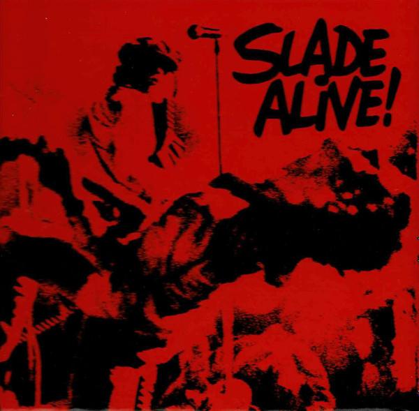 Slade - Slade Alive!