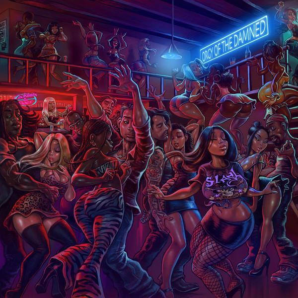 Slash  - Orgy Of The Damned