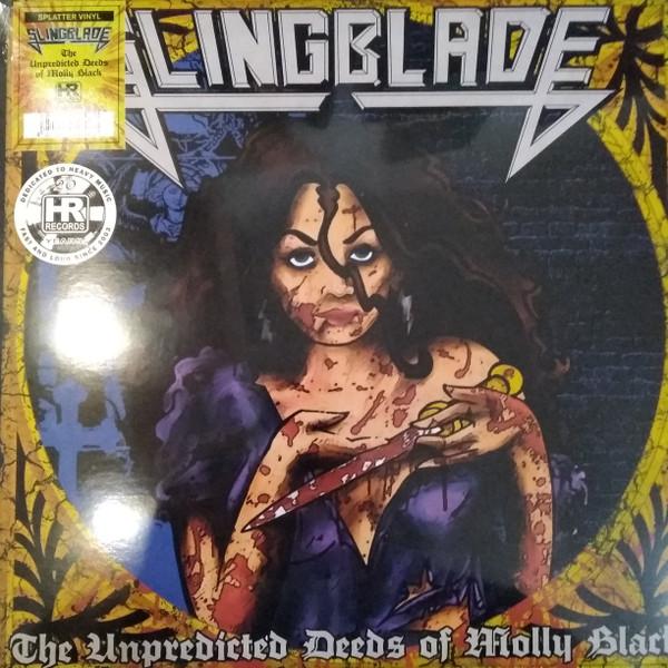 Slingblade - The Unpredicted Deeds Of Molly Black