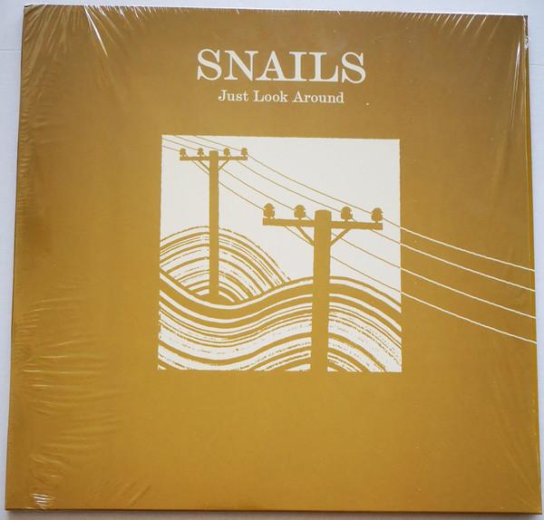Snails (2) - Just Look Around