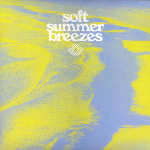  - Soft Summer Breezes