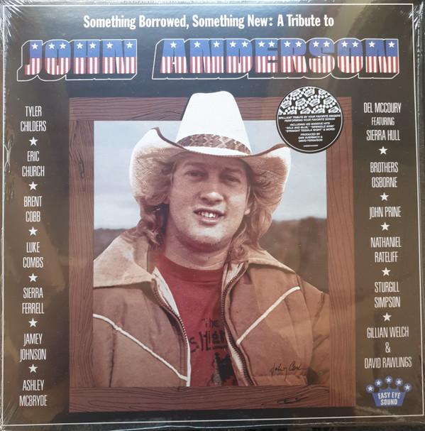  - Something Borrowed, Something New: A Tribute To John Anderson