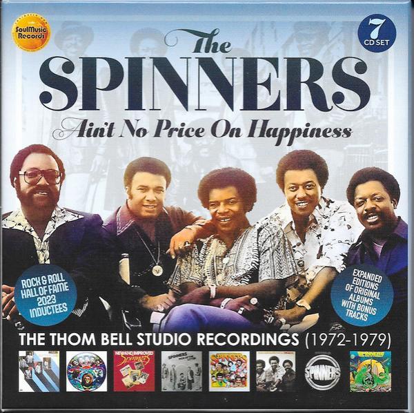 Spinners - Ain’t No Price On Happiness - The Thom Bell Studio Recordings (1972-1979)