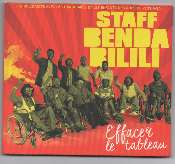Staff Benda Bilili - Effacer Le Tableau