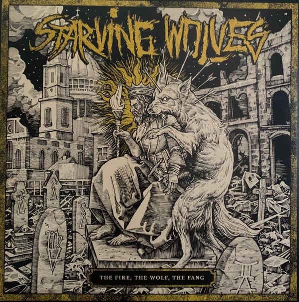 Starving Wolves - The Fire, The Wolf, The Fang