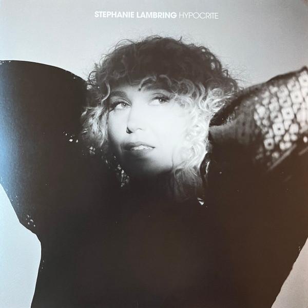 Stephanie Lambring - Hypocrite