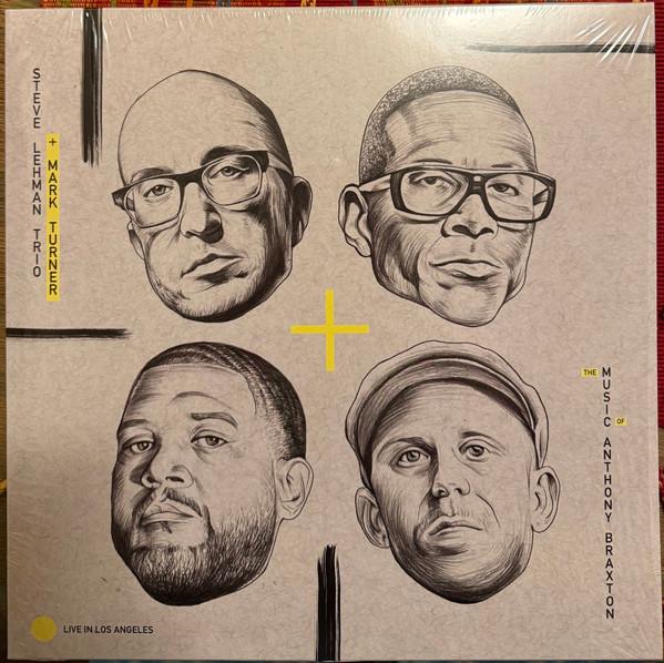 Steve Lehman Trio, Mark Turner  - The Music Of Anthony Braxton