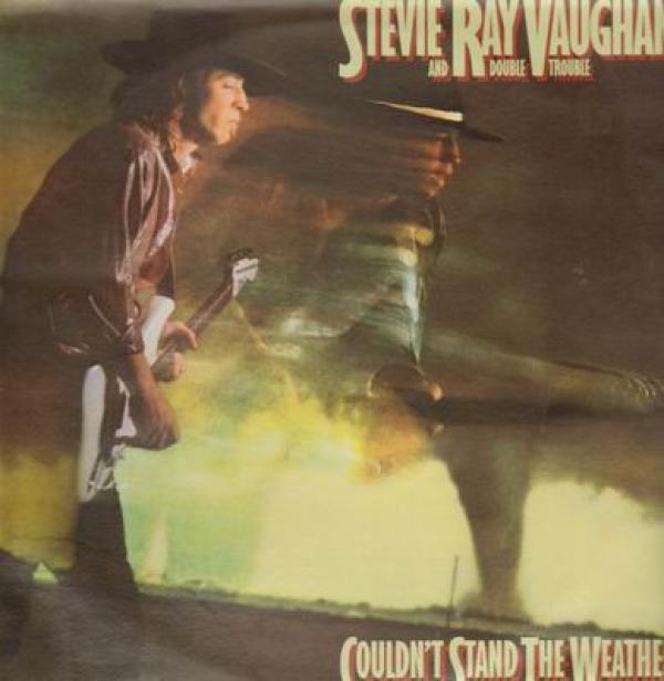 Stevie Ray Vaughan & Double Trouble - Couldn't Stand The Weather