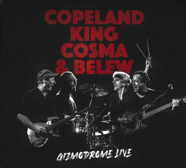 Stewart Copeland, Mark King, Vittorio Cosma, Adrian Belew - Gizmodrome Live