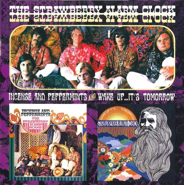 Strawberry Alarm Clock - Incense And Peppermints And Wake Up...It's Tomorrow