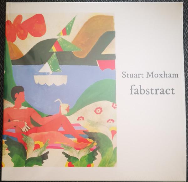 Stuart Moxham - Fabstract