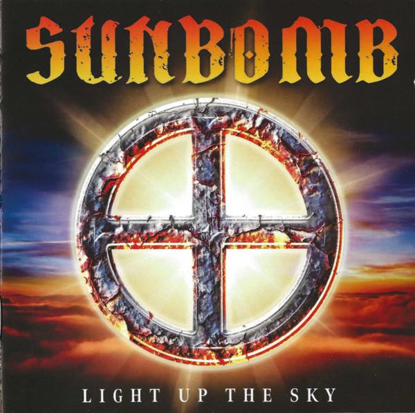 Sunbomb (2) - Light Up The Sky