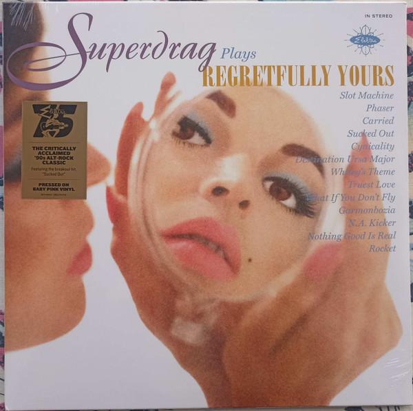 Superdrag - Regretfully Yours