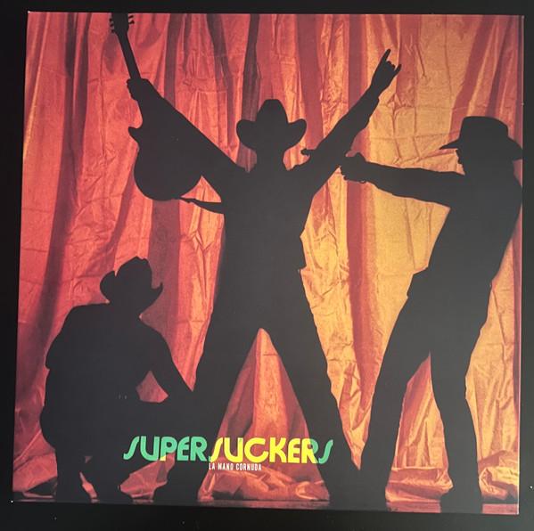Supersuckers - La Mano Cornuda