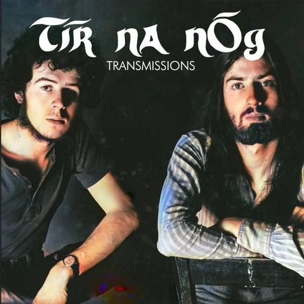 Tír na nÓg - Transmissions