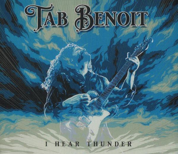 Tab Benoit - I Hear Thunder