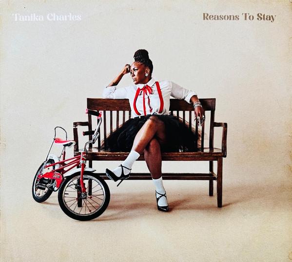 Tanika Charles - Reasons To Stay