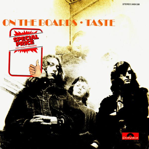 Taste (2) - On The Boards