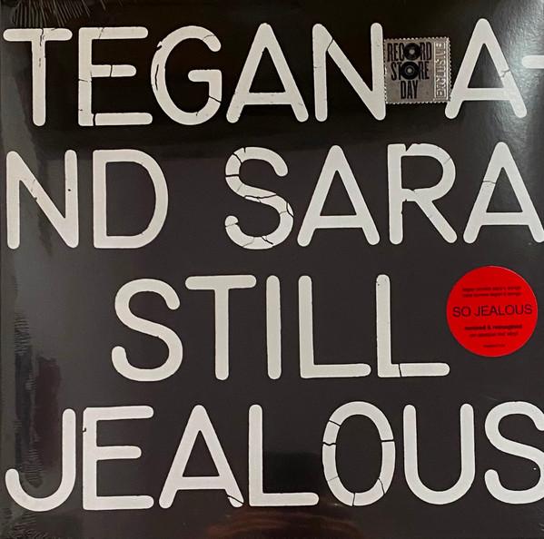 Tegan and Sara - Still Jealous