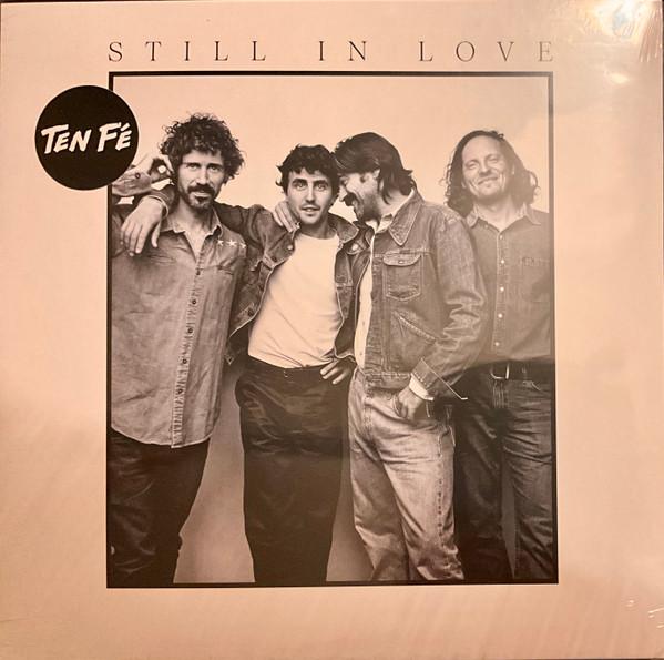 Ten Fé - Still In Love