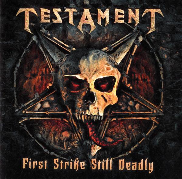 Testament (2) - First Strike Still Deadly
