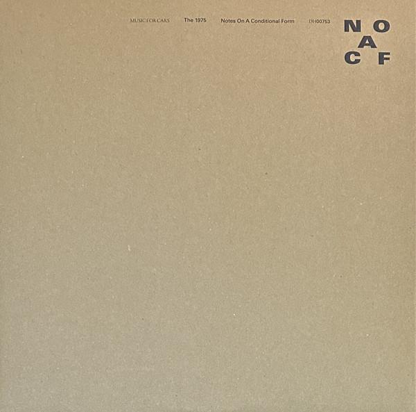 The 1975 - Notes On A Conditional Form