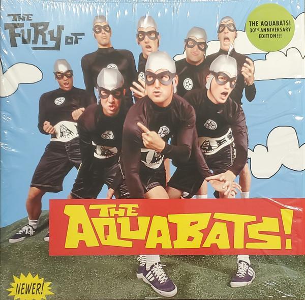 The Aquabats! - The Fury Of The Aquabats!