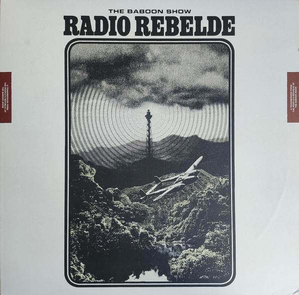 The Baboon Show - Radio Rebelde