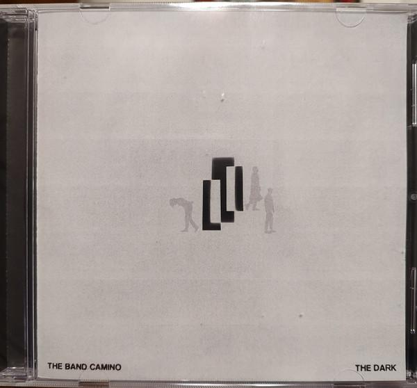 The Band Camino - The Dark
