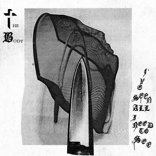 The Body (3) - I've Seen All I Need To See