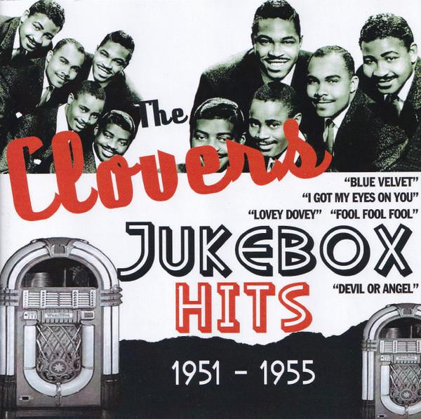 The Clovers - Jukebox Hits 1951-1955