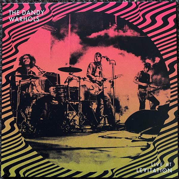 The Dandy Warhols - Live At Levitation