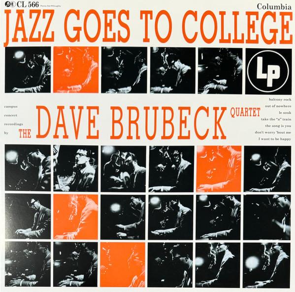 The Dave Brubeck Quartet - Jazz Goes To College