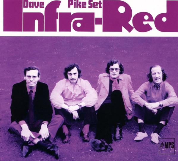 The Dave Pike Set - Infra-Red