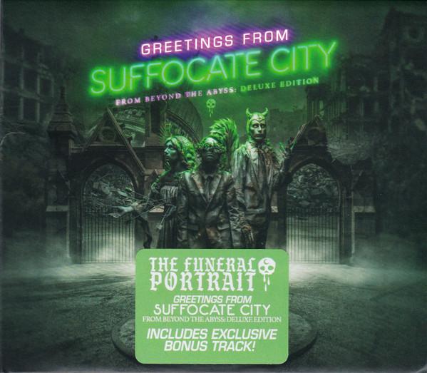 The Funeral Portrait - Greetings From Suffocate City: From Beyond The Abyss