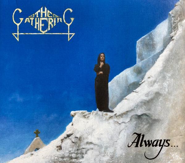 The Gathering - Always...