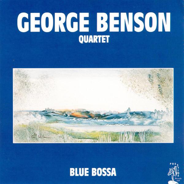 The George Benson Quartet - Blue Bossa