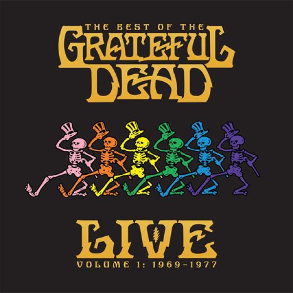 The Grateful Dead - Best of the Grateful Dead Live: Volume 1