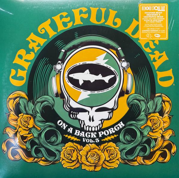 The Grateful Dead - On A Back Porch, Vol. 3