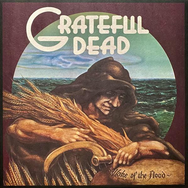 The Grateful Dead - Wake Of The Flood