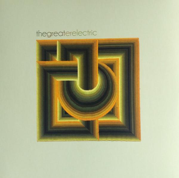 The Great Electric - The Greater Electric