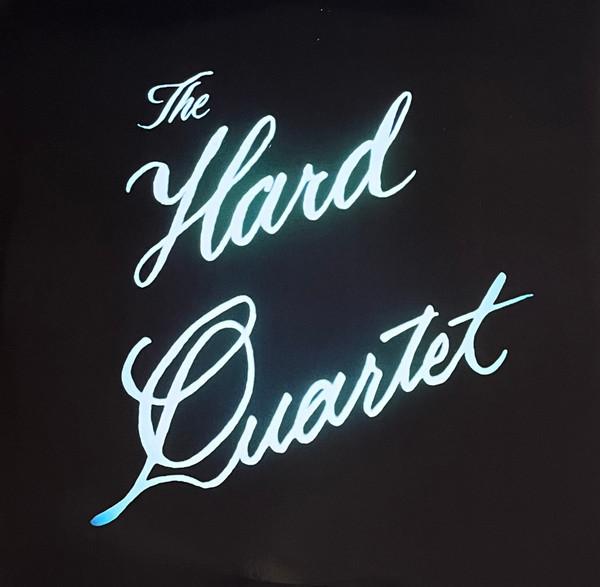  - The Hard Quartet