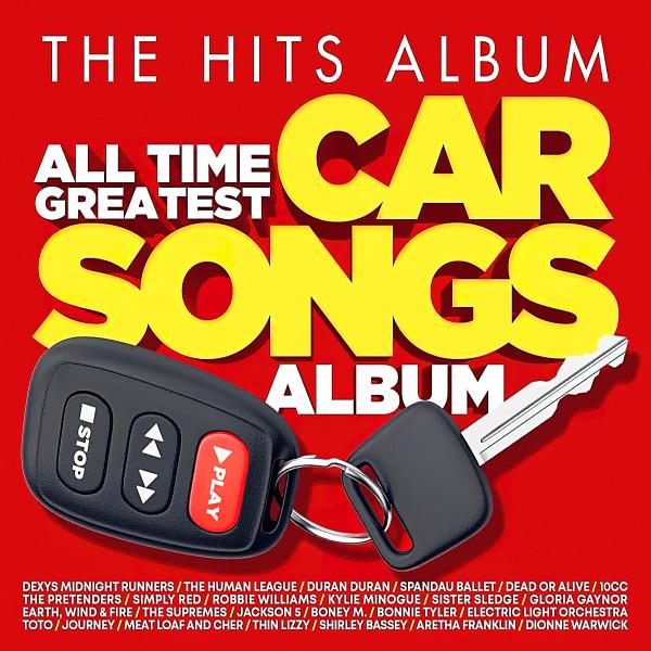  - The Hits Album: All Time Greatest Car Songs