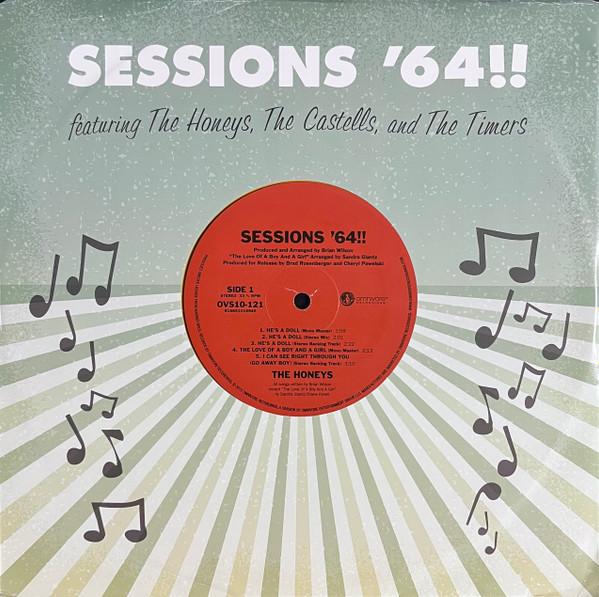 The Honeys, Castells, The Timers (2) - Sessions '64!!
