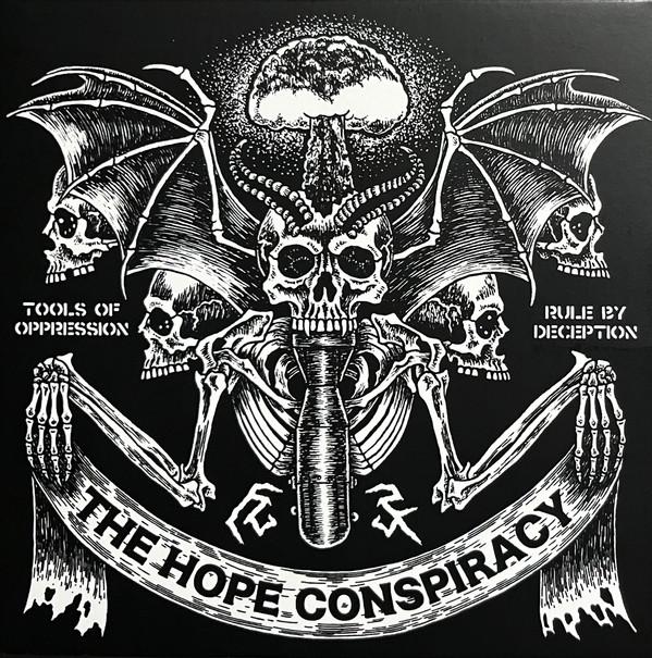 The Hope Conspiracy - Tools Of Oppression / Rule By Deception